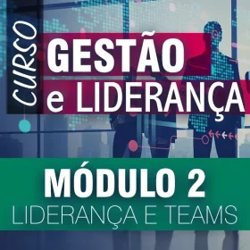 Curso - Gestão e Liderança - Módulo 2