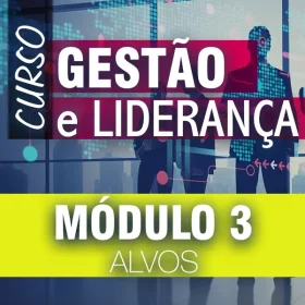 Curso - Gestão e Liderança - Módulo 3